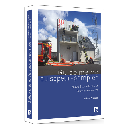 Guide Mémo du Sapeur-Pompier 2021 - 2e édition - Disponibilité septembre 2021