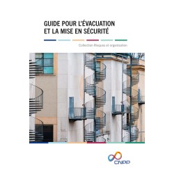 Guide pour l'évacuation et la mise en sécurité - 4e édition - CNPP