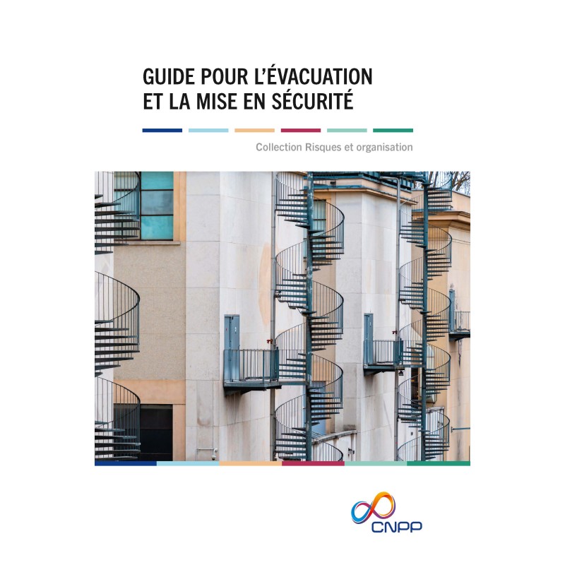 Guide pour l'évacuation et la mise en sécurité - 4e édition - CNPP