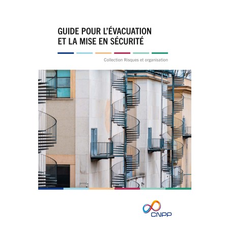 Guide pour l'évacuation et la mise en sécurité - 4e édition - CNPP