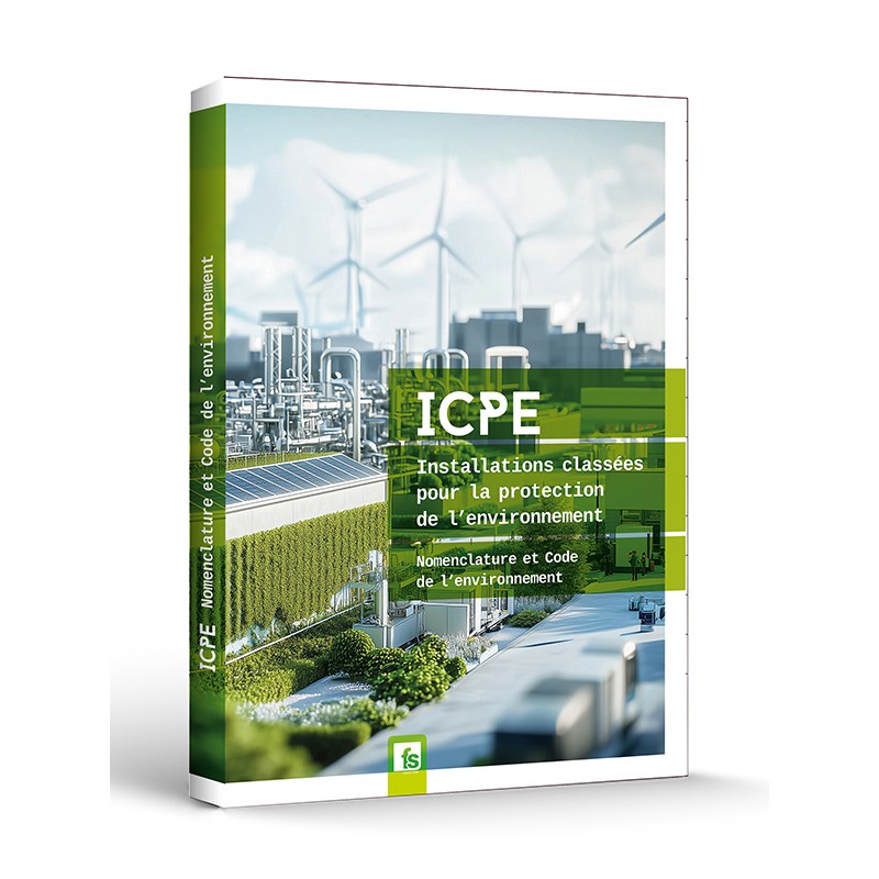 ICPE - Installations classées pour la protection de l'environnement  - Juin 2026