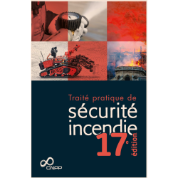 Traité pratique de sécurité incendie - 17e édition - CNPP